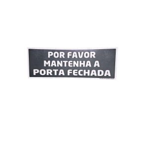 Vinil Por Favor Mantenha a Porta Fechada