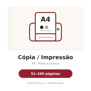 Cópia / Impressão A4 Preto e Branco - 51 a 100 páginas